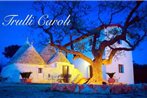 Trulli Caroli